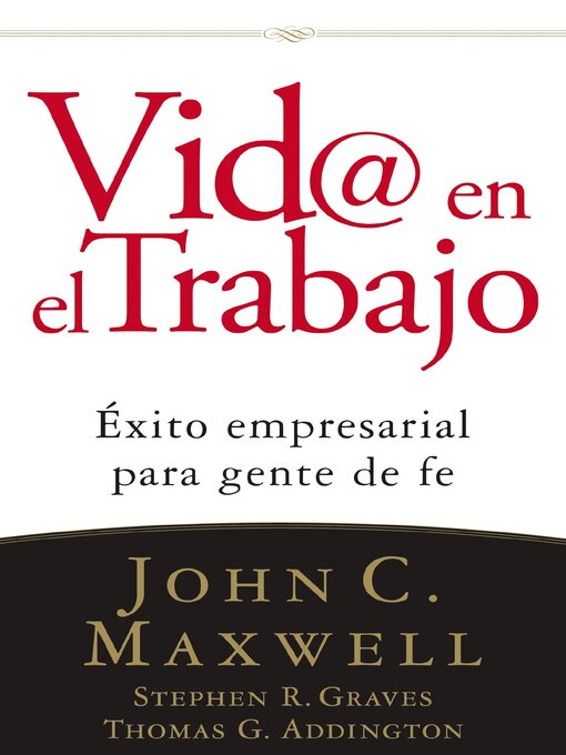 Title details for Vid@ en el  trabajo by John C. Maxwell - Available